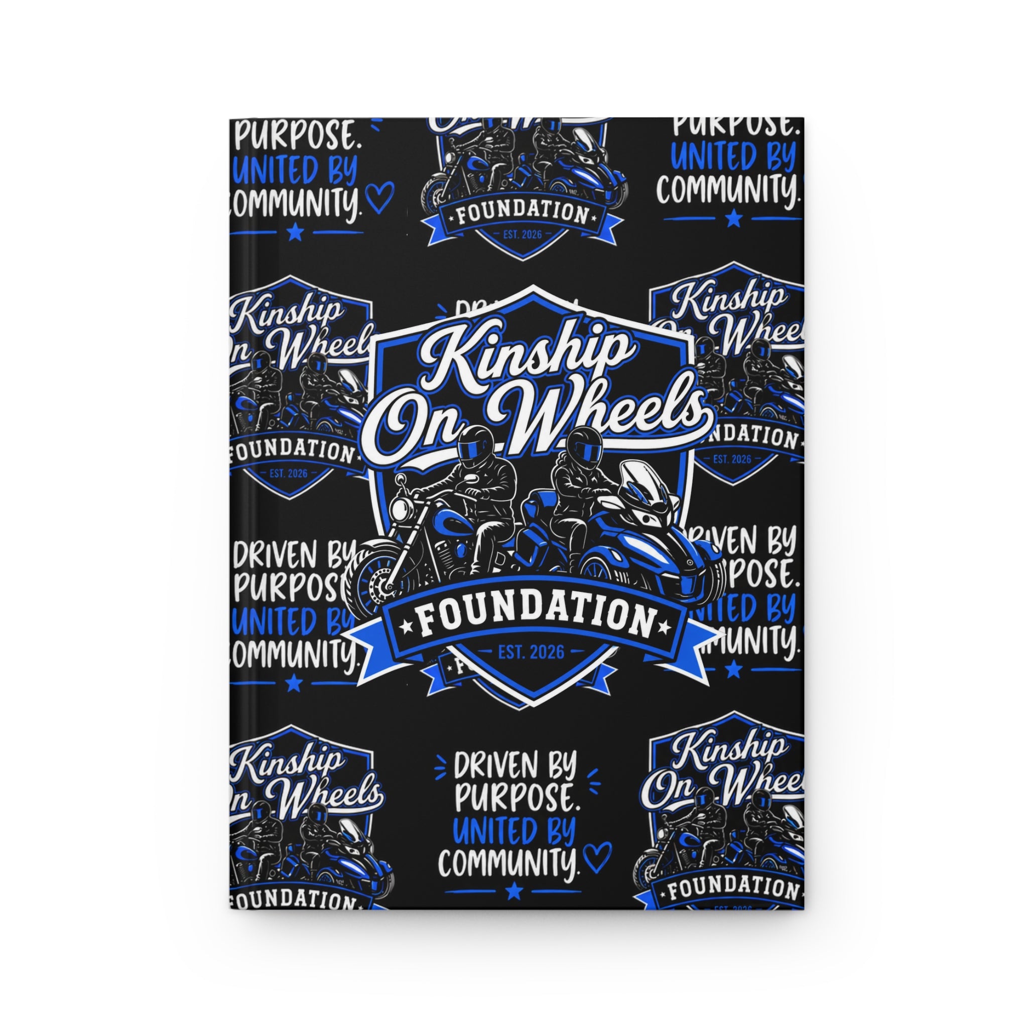 Kinship On Wheels Foundation Hardcover Journal — Driven by Purpose, United by Community