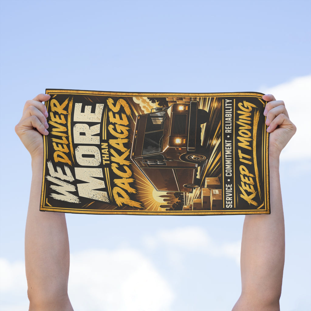 Delivery Driver Rally Towel — "We Deliver More Than Packages" 11x18