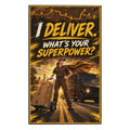 Rally Towel — "I Deliver. What's Your Superpower?" Delivery Driver Gift (11x18)