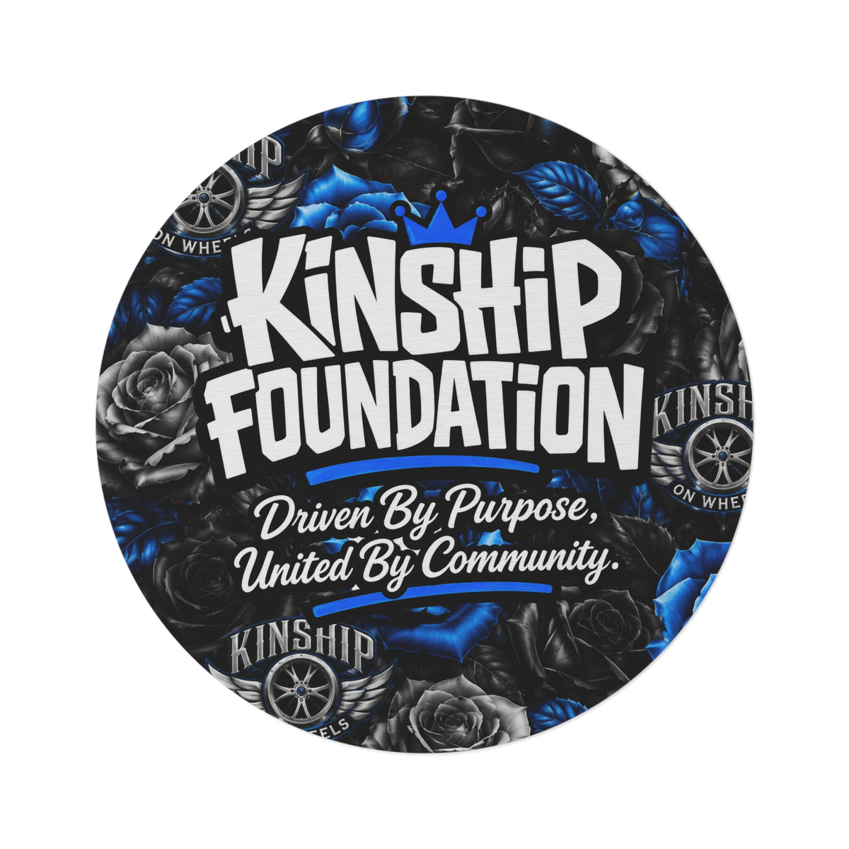 Kinship Foundation Round Rug — Blue Rose Logo Mat, "Driven By Purpose, United By Community"